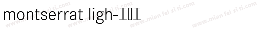 montserrat ligh字体转换